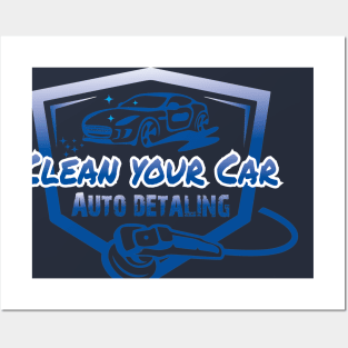 Clean your Car car services Posters and Art